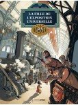 La Fille de l'Exposition universelle - tome 1