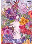 Wild Strawberry  - Edition LimitÉe - tome 1