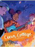 Coeur Collège - tome 3 : Un chant d'amour