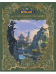 World of Warcraft : Pandarie [A la découverte d'Azeroth]