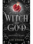 Witch and God - tome 2