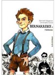 Bernarreeke - tome 2 : L'adolescensce