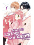 Toutes les Raisons de S'aimer - tome 1