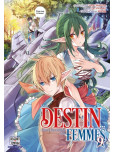 Mon destin... entre les mains des femmes - tome 9