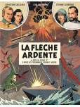 Avant Blake et Mortimer - tome 2 : Le Flèche ardente