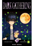 Dark Gathering - tome 3
