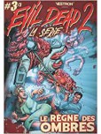 Evil Dead 2 - tome 3 : le Règne des Ombres