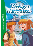 Nos Voyages dans l'Histoire - tome 3 : Le Mont-Saint-Michel