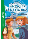 Nos Voyages dans l'Histoire - tome 3 : Le Mont-Saint-Michel