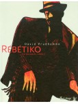 Rebetiko : (La mauvaise herbe)