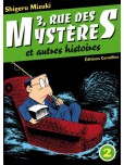 3, rue des mystères et autres histoires - tome 2