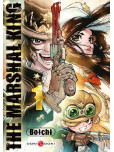 The Marshal King - tome 1