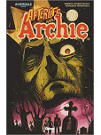 Riverdale présente Afterlife with Archie