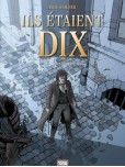 Ils étaient dix - tome 3 : Paris 1820