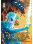 Oneira - L'ère des souverains - tome 2