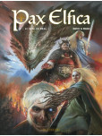 Pax Elfica - tome 2 : Le sang du Drac