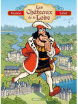 Châteaux de la Loire - tome 1 : Edition enrichie
