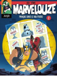 Marvelouze - tome 2