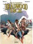 Deadwood dick - tome 3