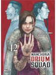 Manchuria Opium Squad - tome 12