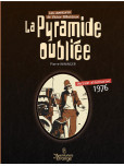 la Pyramide Oubliee - 1976