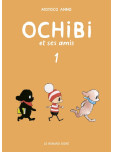 Ochibi et ses amis - tome 1