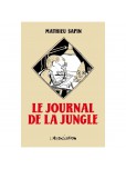 Le Journal de la jungle - Intégrale