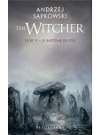 Sorceleur (Witcher) - tome 5 : Le baptême du feu