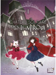 Le château solitaire dans le miroir - tome 1