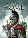 Les Aigles de Rome - tome 3 : Livre 3