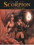 Le Scorpion - tome 14 : La tombe d'un dieu