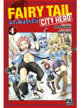Fairy Tail - City Hero - tome 4