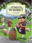 Les Fondus du Whisky