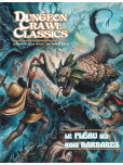 Dungeon Crawl Classic - tome 0 : Le Fléau des Rois barbares