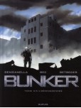 Bunker - tome 3 : Réminiscences