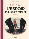 Le Spirou d'Emile Bravo - tome 0 [Intégrale]