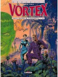 Vortex - Tess Wood et Eddie Campbell - tome 4