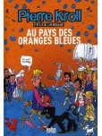 Au pays des oranges bleues