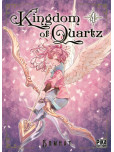 Kingdom of Quartz - tome 4