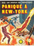 Fantastiques (Une aventure des) - tome 16 : Panique à New-York