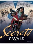 Secrets - Cavale - tome 3