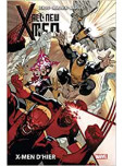 All-New X-Men NOW! - tome 1