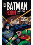Batman & Robin - tome 1 : Aventures