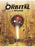 Orbital - tome 7 : Implosion