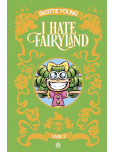 I Hate Fairyland Intégrale - tome 1