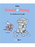 Gérald et Peggy - tome 3 : Les bobos de Gérald