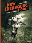 New Cherbourg Stories - tome 2 : Le silence des Grondins
