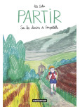 Partir Sur les chemins de Compostelle