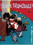 Le Génie des Alpages - tome 12 : Bouge tranquille !