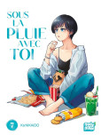 Sous la pluie avec toi - tome 7